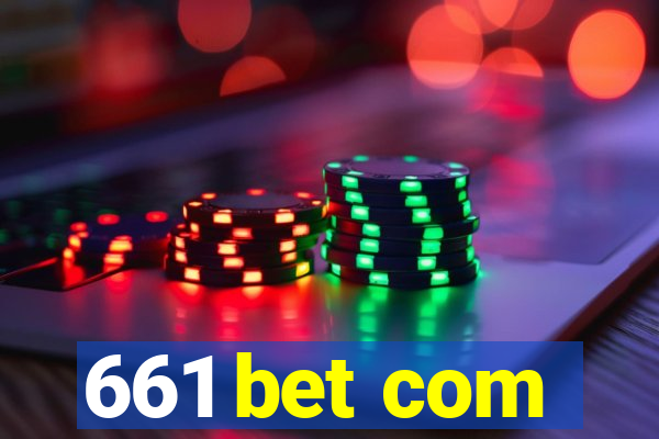 661 bet com